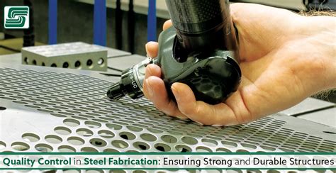 quality assurance metal fabrication|quality control in metal fabrication.